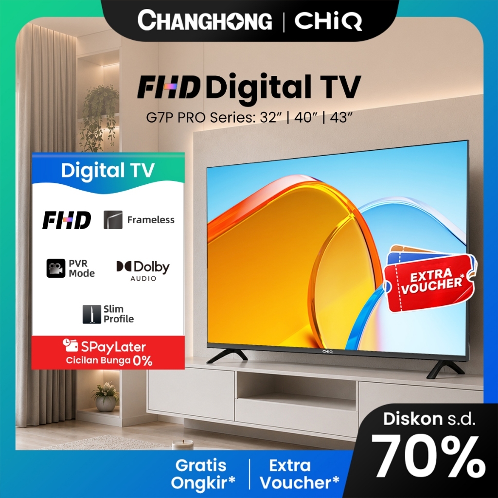 CHiQ by Changhong TV 32 / 40 / 43  inch Digital Pro G7P Pro Series FHD Dolby Audio USB