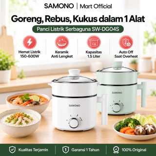 SAMONO Panci Listrik Multifungsi 1,5 Liter 3in1 Anti Lengket Low Watt Penggorengan Elektrik Serbaguna Hotpot Pengukus Stainless Steamer Rebus Shabu Food Grade SW-DG04S Tutup Kaca Garansi
