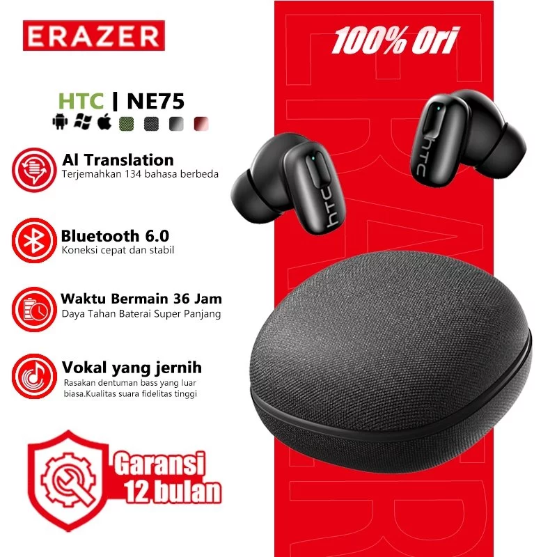ERAZER & HTC NE75 Wireless Headset Earphone Bluetooth TWS AI Terjemahan 135 Bahasa Flagship ANC Noise Cancelling Bluetooth 6.0 HiFi Sound Handwoven IPX5 Waterproof 40 Jam Baterai Panjang