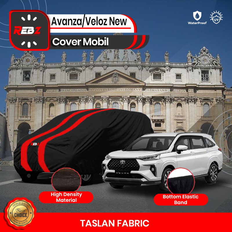 Premium Cover Sarung Mobil Toyota New Avanza / Veloz 2022 -2026 Indoor Outdoor Terbaik | High Quality Aksesoris Car Karet