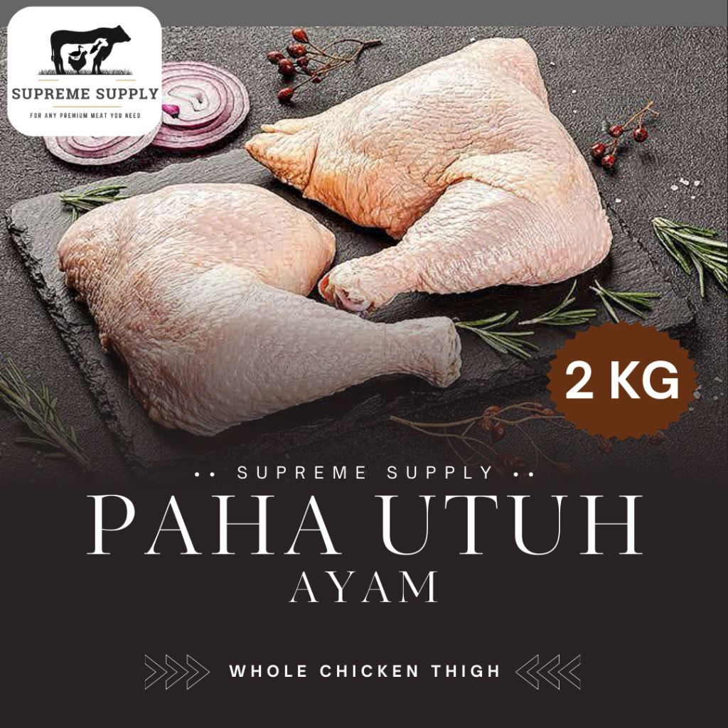 Jual PREMIUM Paha Ayam Utuh 2 kg - 2,2 kg | Fresh Halal Organic Whole ...
