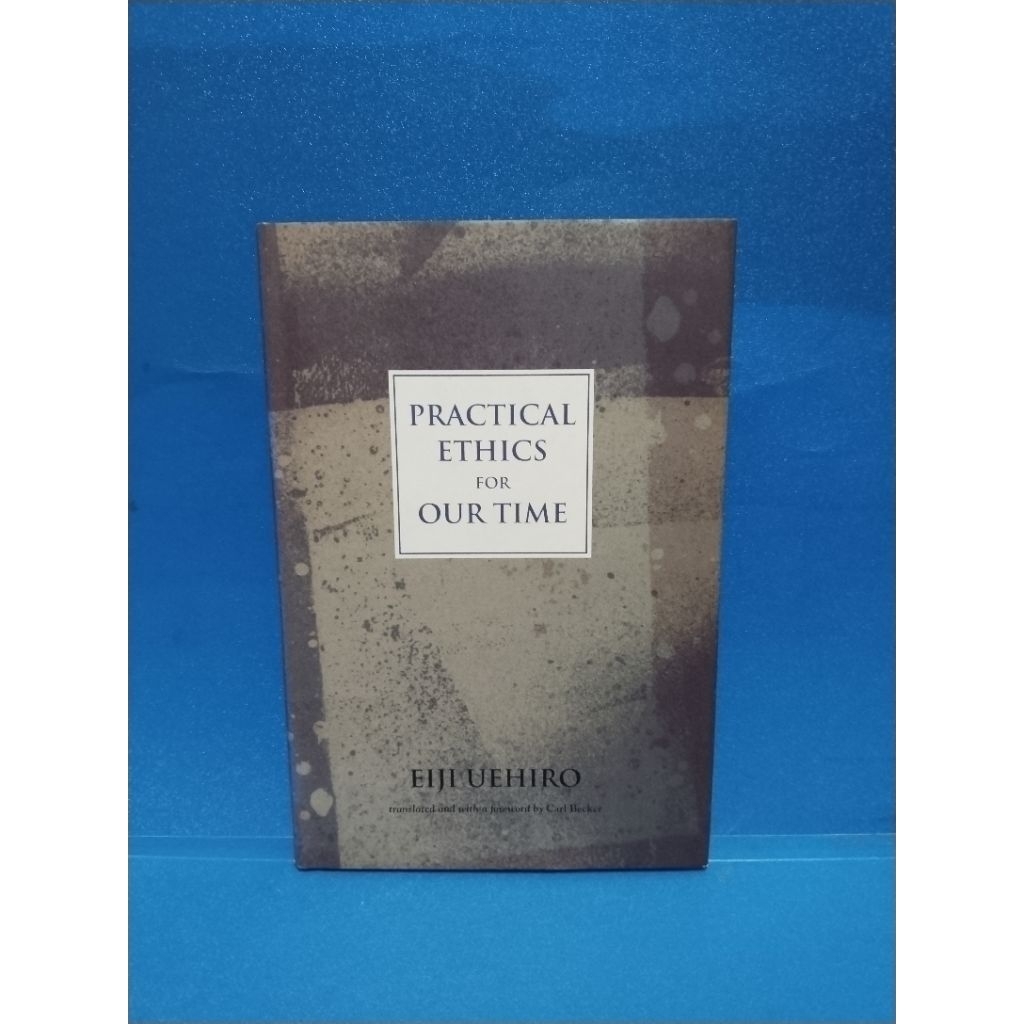 Jual Buku original PRACTICAL ETHICS FOR OUR TIME by Eiji Uehiro ...