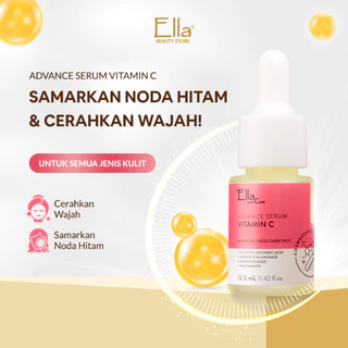 Ella Skincare Advance Serum Vitamin C with Ethyl Ascorbic Acid, Tranexamic Acid - Efektif Mencerahkan & Memudarkan Noda Hitam
