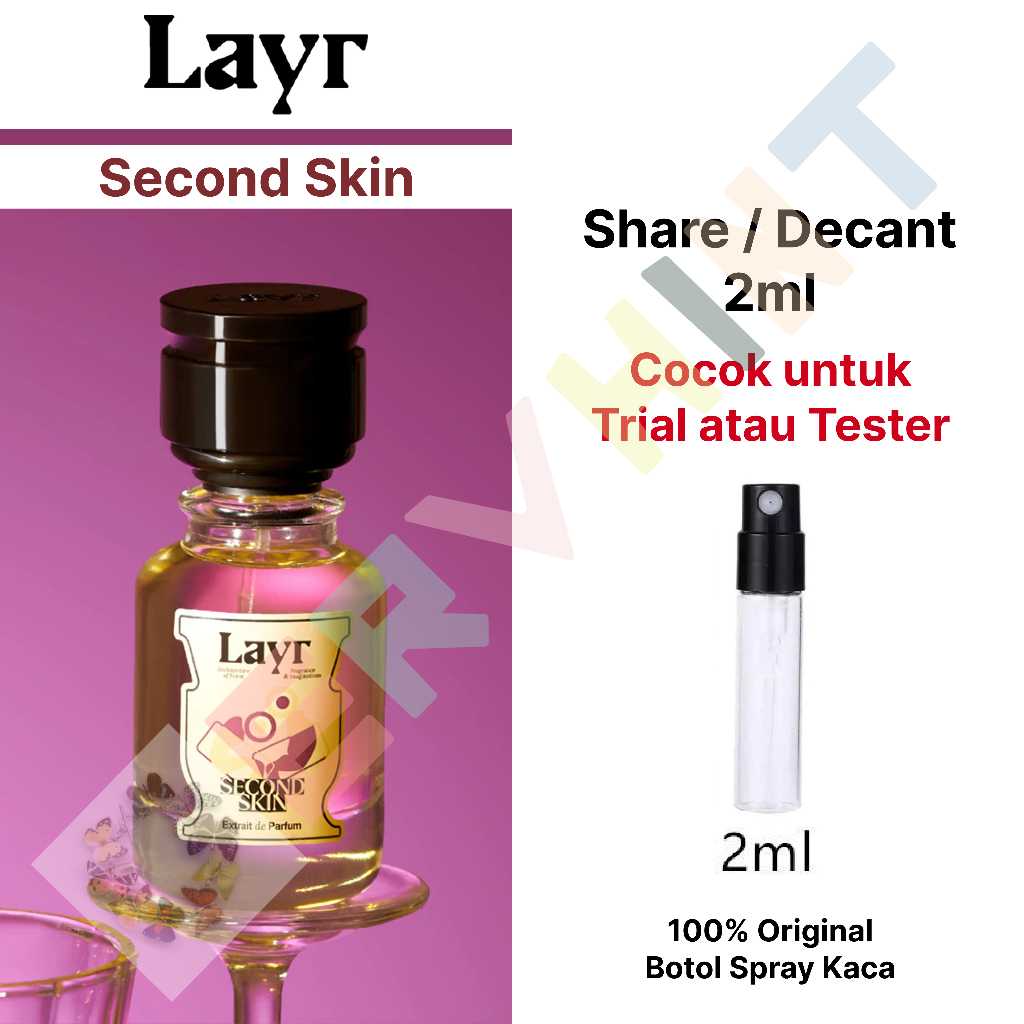 Jual [Decant Parfum] LAYR FRAGRANCE - Second Skin XDP (Extrait de ...