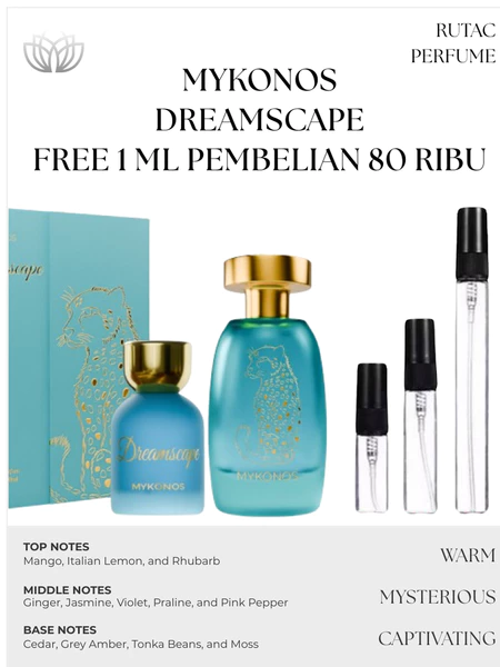 Decant Parfum Mykonos Dreamscape 5 Ml  | Parfum Unisex  | Tester Parfum Pria & Wanita + Mykonos