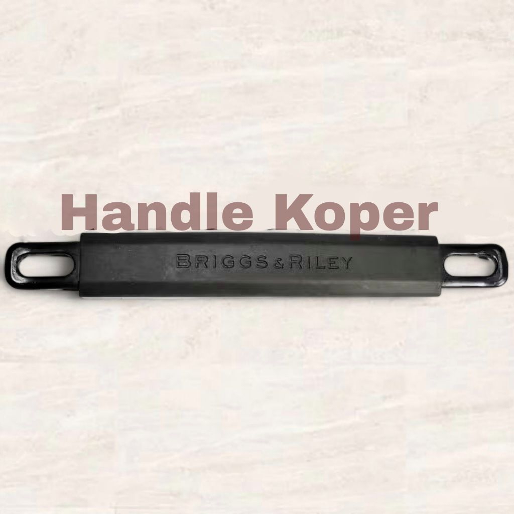 Jual Handle Koper Premium Briggs & Riley 21cm | Shopee Indonesia