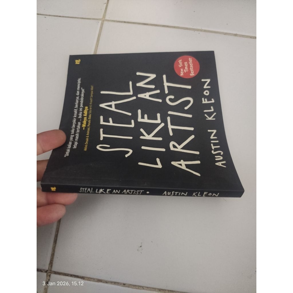 Jual BUKU SHOW YOUR WORK & STEAL LIKE AN ARTIST AUSTIN KLEON BEKAS ...