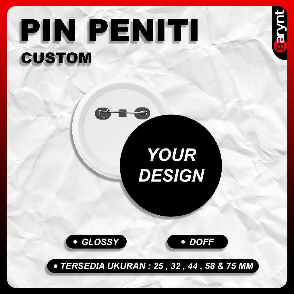 Jual Pin Peniti Custom 25mm 32mm 44mm 58mm 75mm & 90mm Desain Suka-suka ...