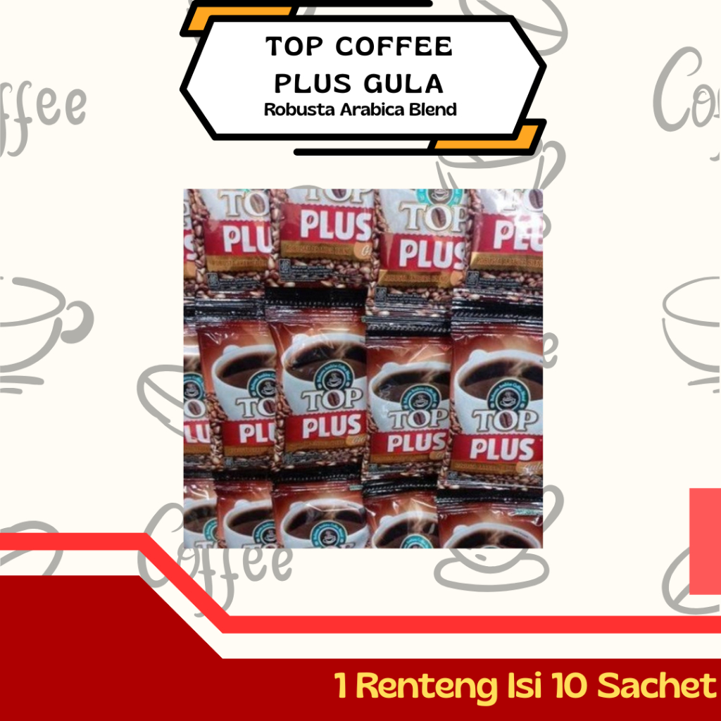 Jual TOP COFFEE PLUS (Kopi Hitam + Gula) 1 Renteng isi 10 Sachet ...