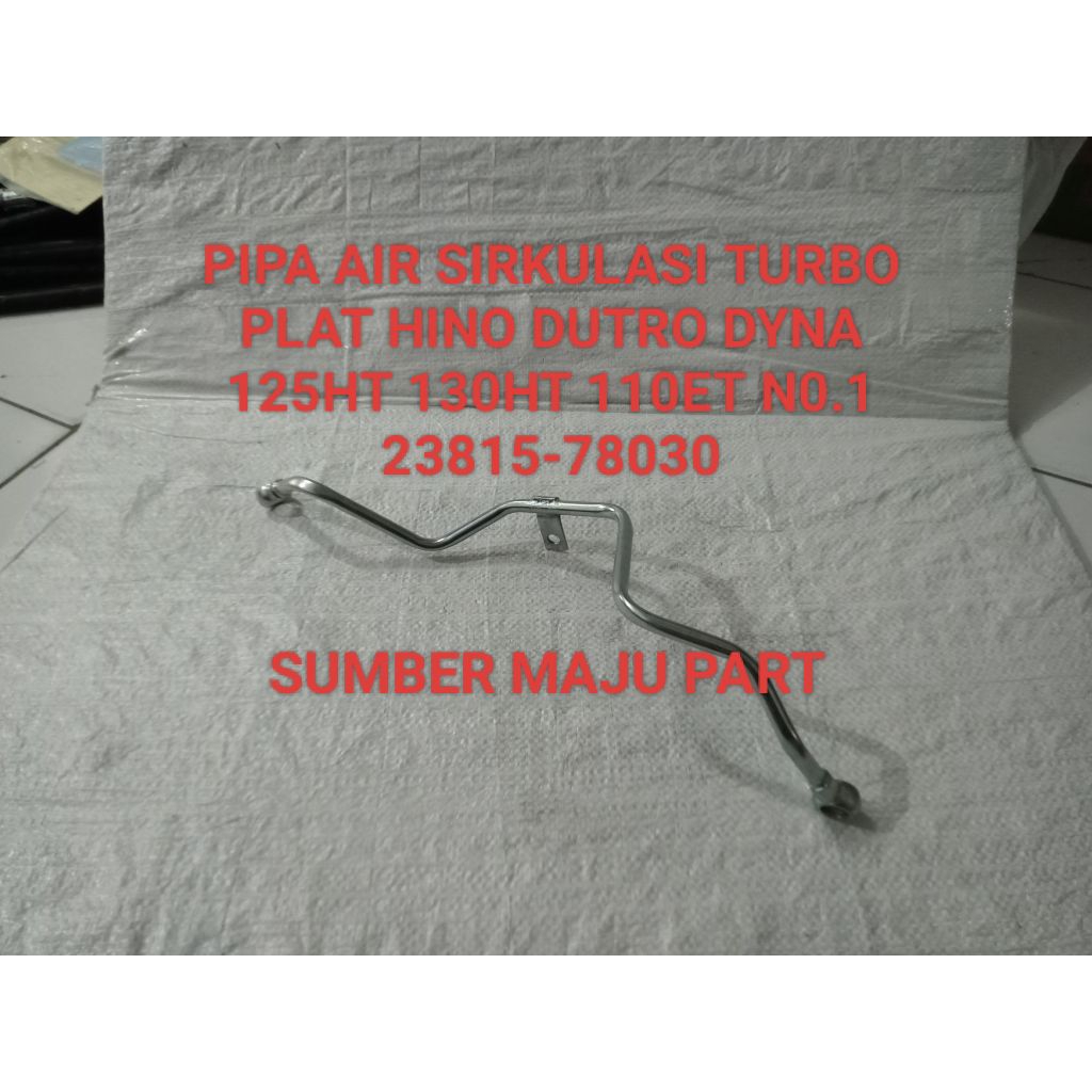 Jual PIPA AIR SIRKULASI TURBO PLAT HINO DUTRO DYNA 125HT 130HT 110ET N0 ...