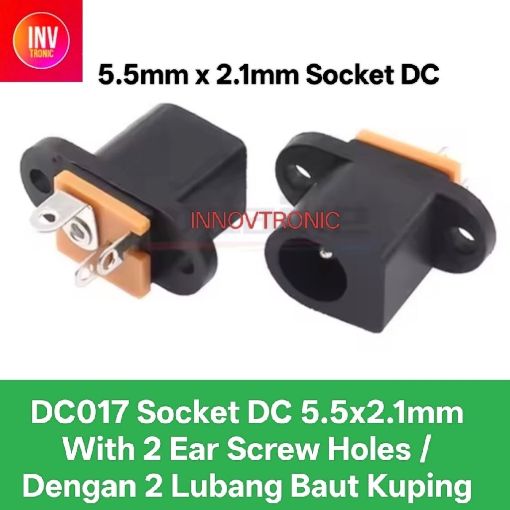 Jual DC017 Socket DC 5.5x2.1mm Dengan 2 Lubang Baut Kuping DC-017 ...