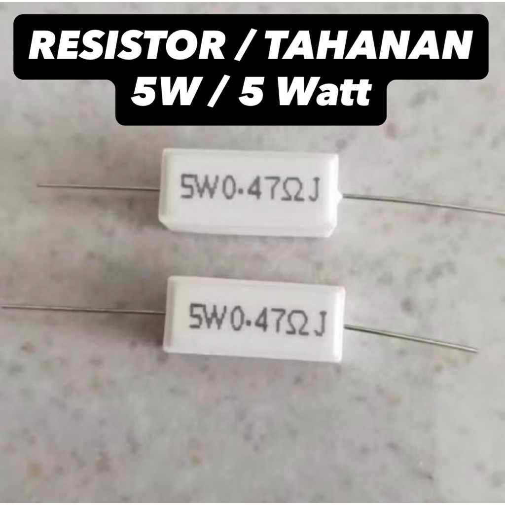 RESISTOR TAHANAN KAPUR 5 Watt 5W 0.22 0.33 0.47 0.5 10 GROSIR