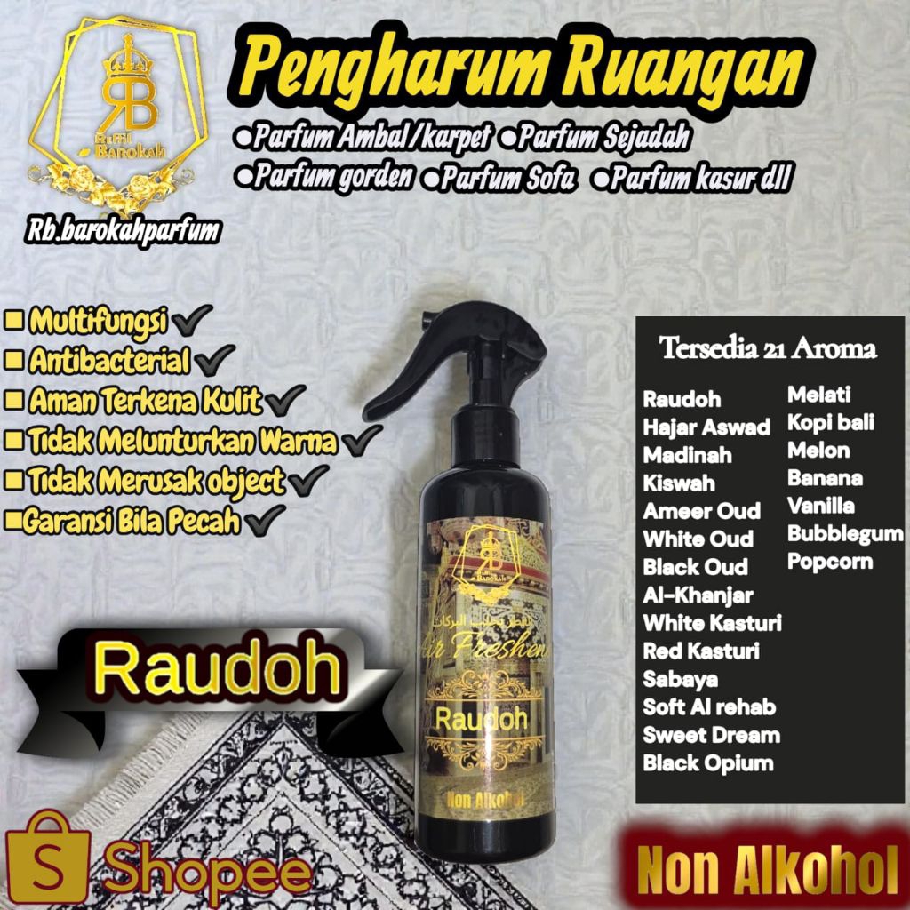 Raudoh Parfum Karpet Pengharum Ruangan 250ML Air freshener Pewangi Ambal sejadah Gorden Linen Spray