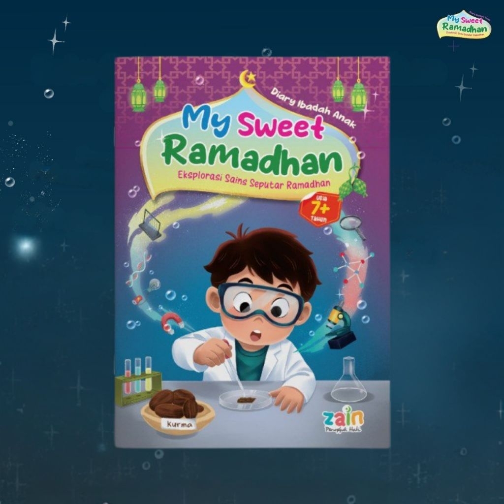 Jual My Sweet Ramadhan Eksplorasi Sains Seputar Ramadhan | Buku ...