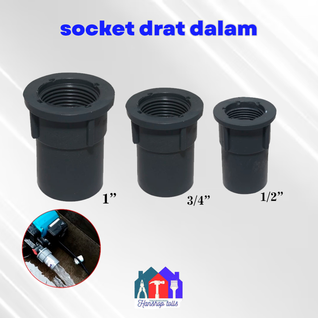 Jual Socket Drat Dalam SDD PVC 1/2 inci 3/4 Inci 1 Inci Sambungan Pipa ...