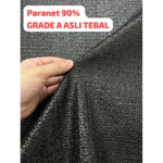 Paranet 90% Lebar 3 Meter (Rajut Zigzag Grade A) / Jaring Paranet Tebal 90% / Shade Shading Net V HDPE