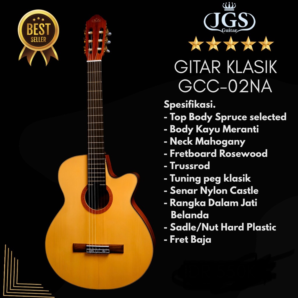 GITAR KLASIK / KLASIK ELEKTRIK SENAR NYLON JGS GCC 02 NA