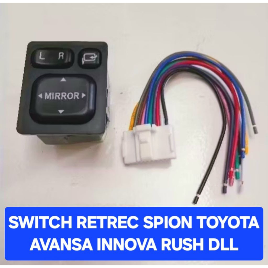 Jual SWITCH RETRECT SPION TOYOTA AVANSA INOVA RUSH | Shopee Indonesia