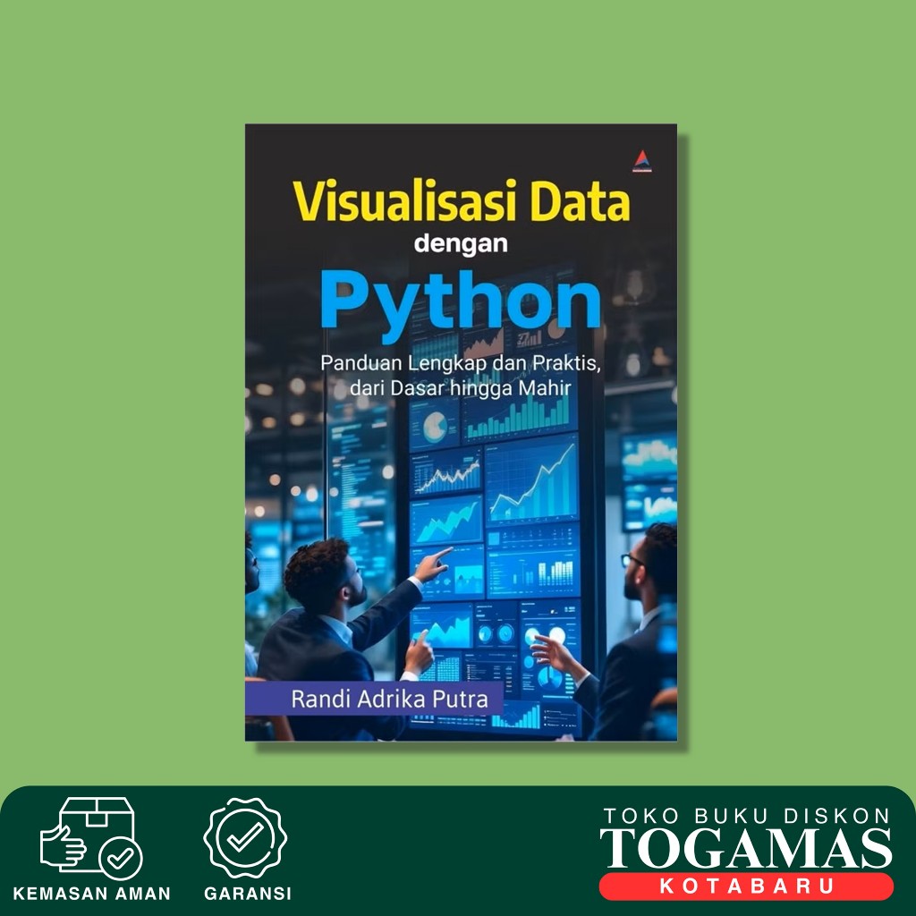 Jual Visualisasi Data Dengan Phyton: Panduan Lengkap Dan Praktis Dari ...