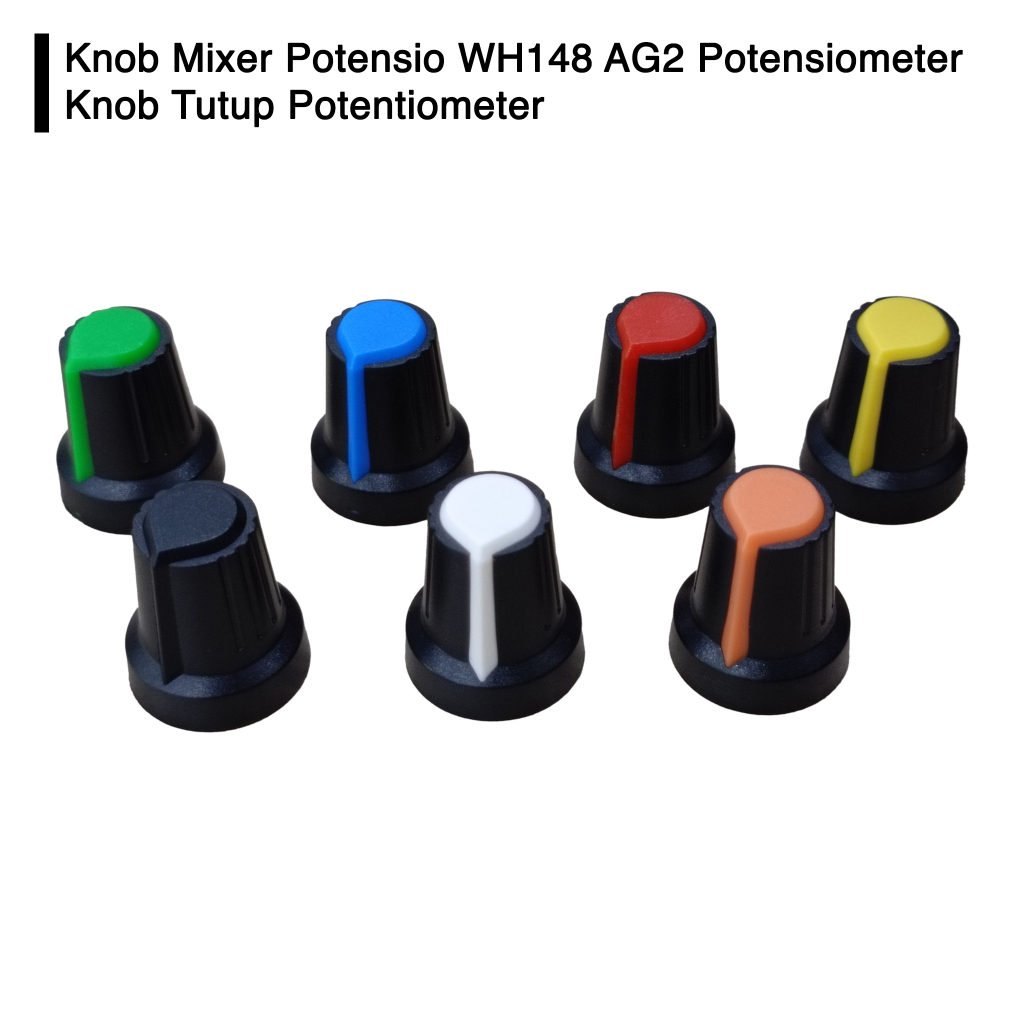 Knop Mixer Potensio WH148 AG2 Potensiometer Knob Tutup Potentiometer G1949