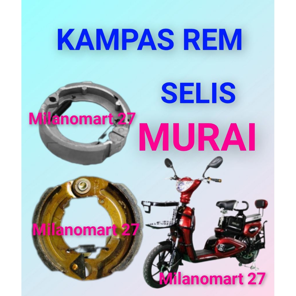 Jual kampas rem sepeda listrik Selis murai | Shopee Indonesia