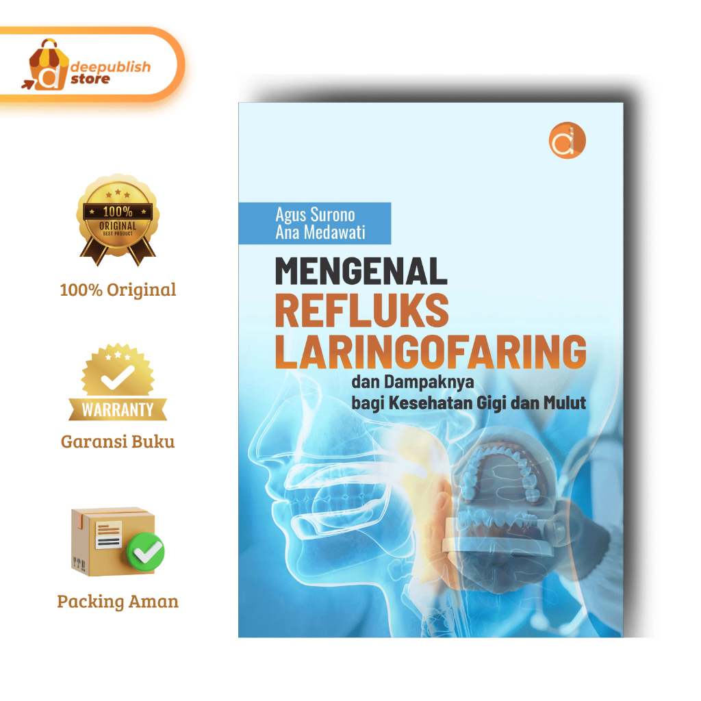 Jual Deepublish | Buku Mengenal Refluks Laringofaring dan Dampaknya ...