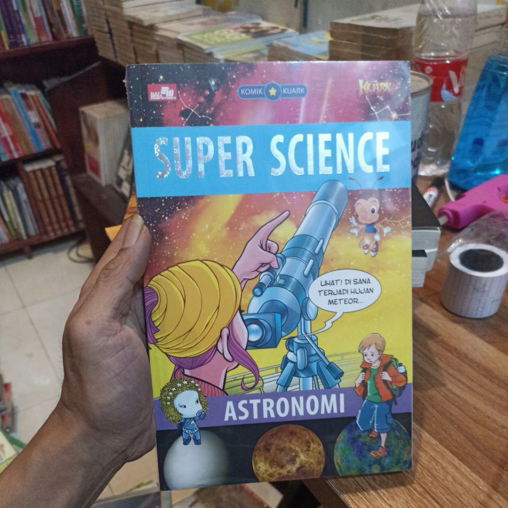 Jual Komik Kuark Super Science Astronomi - Buku Anak Dialektika Kids ...