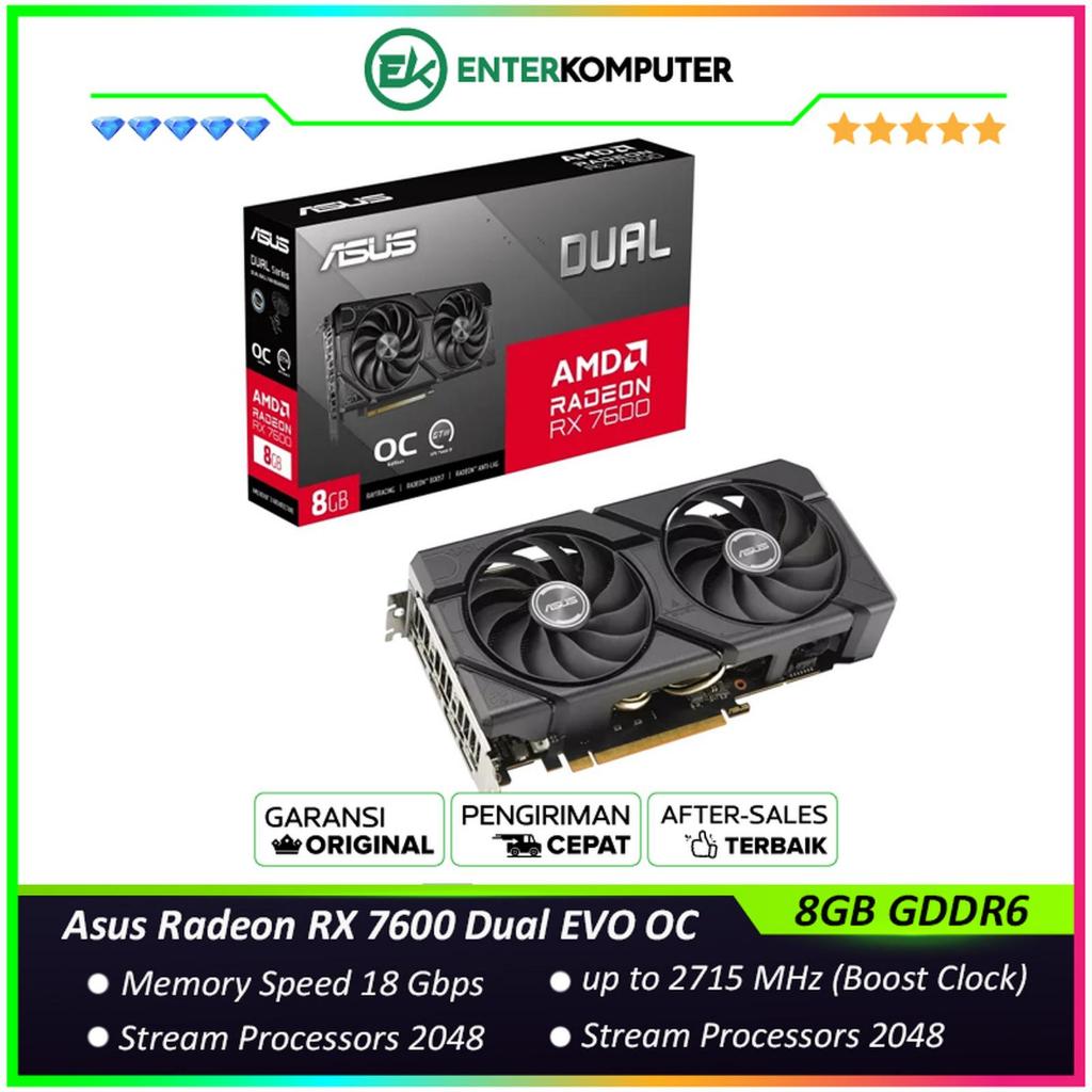 Jual Asus Radeon RX 7600 8GB GDDR6 Dual EVO OC Edition | Shopee Indonesia