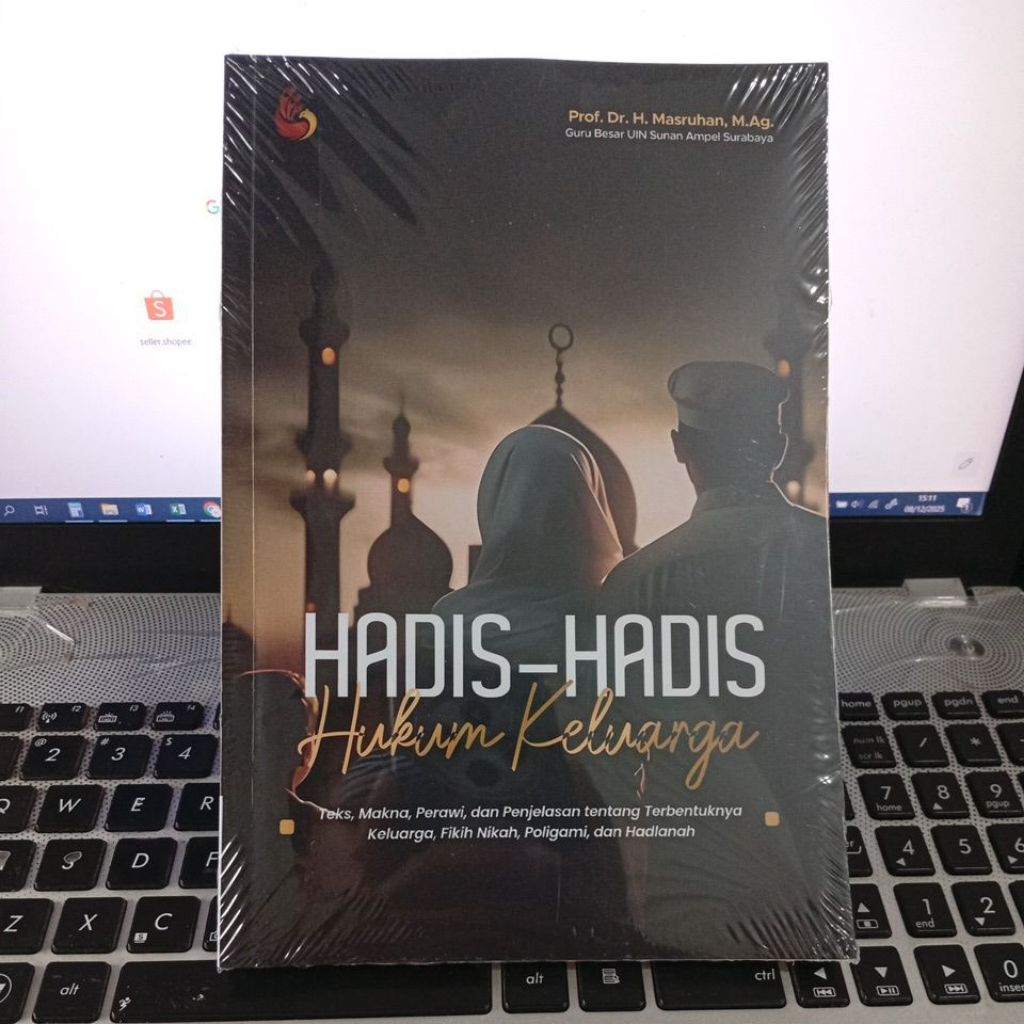 Jual Buku Hadis-Hadis Hukum Keluarga: Teks, Makna, Perawi, dan ...