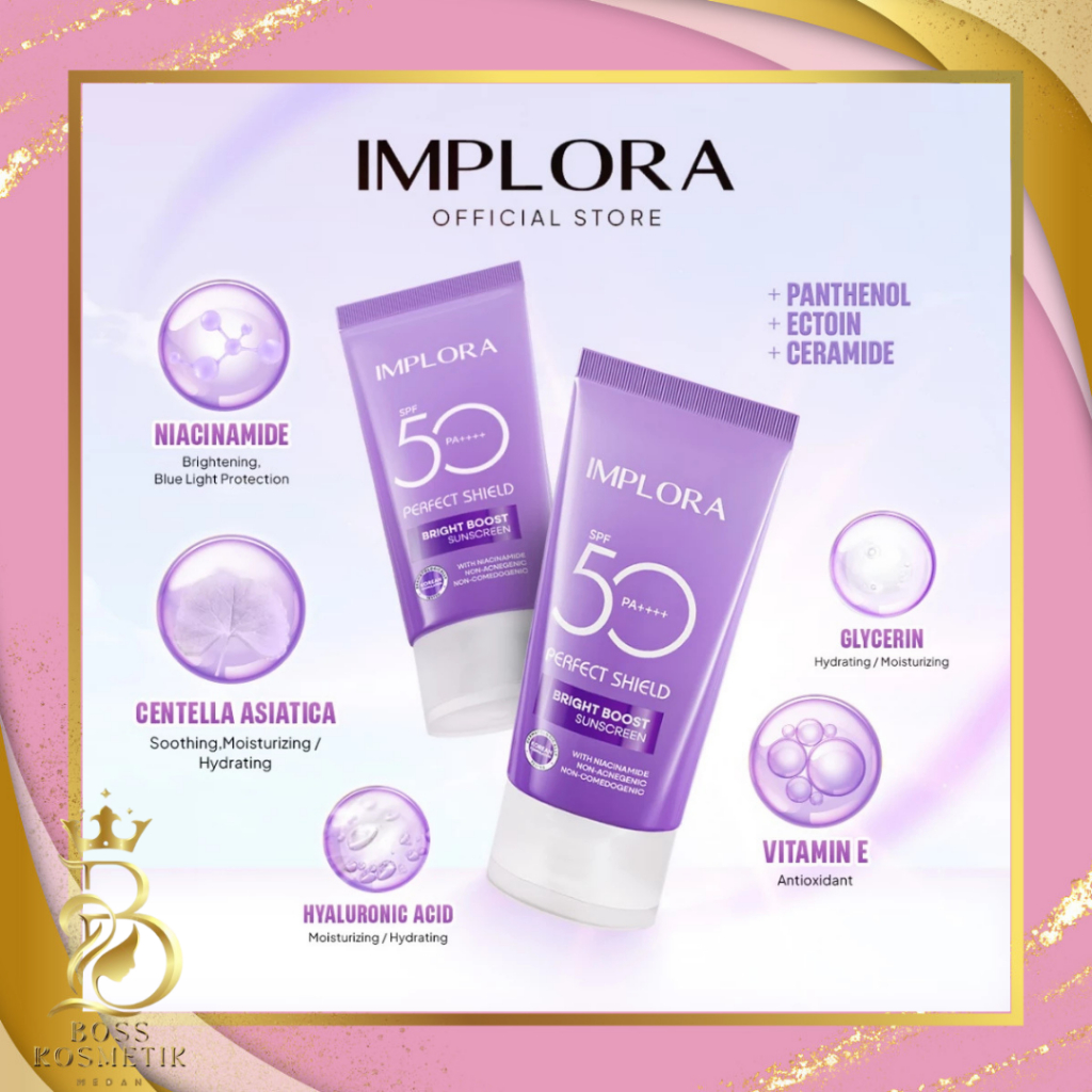 Jual Implora Perfect Shield Bright Boost Sunscreen SPF50 PA++++ 25ML ...
