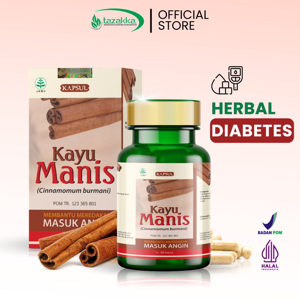 TAZAKKA Ekstrak Kapsul Kayu Manis BPOM Murni Original isi 60 Obat Diabetes Penurun Gula Darah Alami