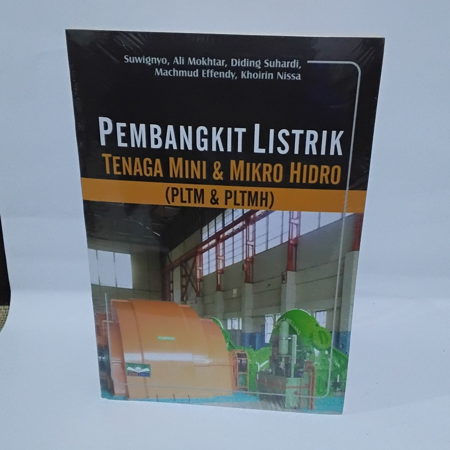 Jual BUKU PEMBANGKIT LISTRIK TENAGA MINI & MIKRO HIDRO ( PLTM & PLTMH ...