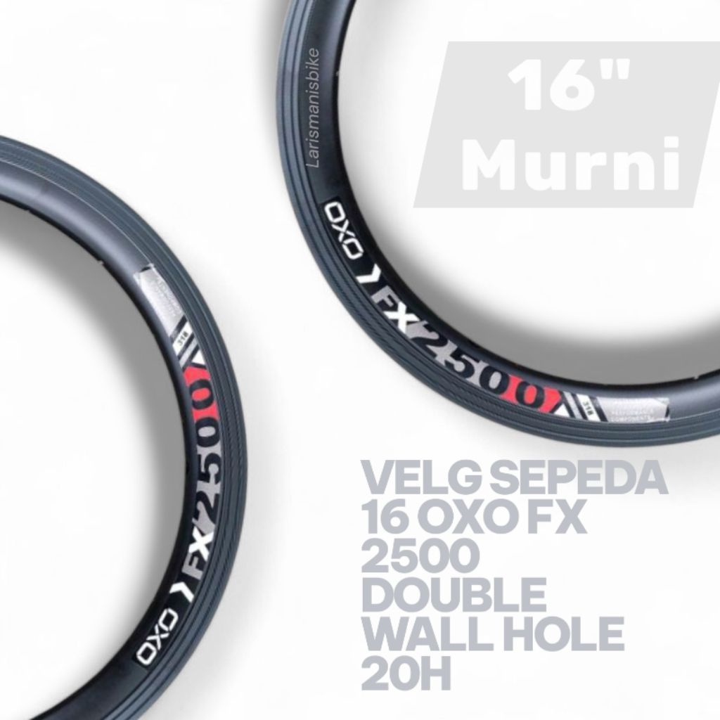 Jual OXO VELG SEPEDA 16 MURNI FX 2500 DOUBLE WALL LUBANG 20 HOLE 20H ...