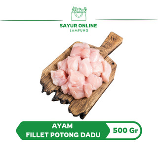 Ayam Fillet Potong Dadu 500gr