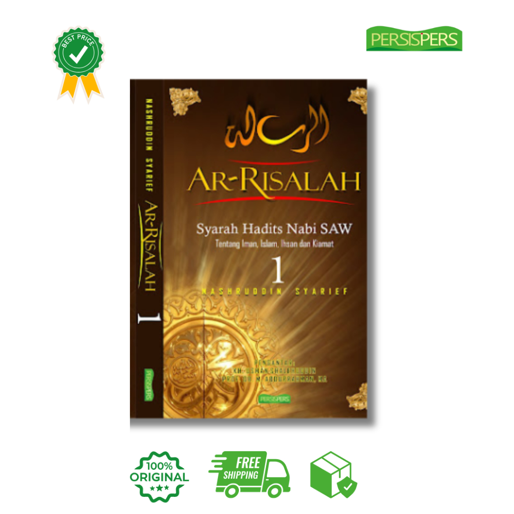 Jual Ar-Risalah 1: Syarah Hadits Nabi SAW Tentang Iman, Islam, Ihsan ...