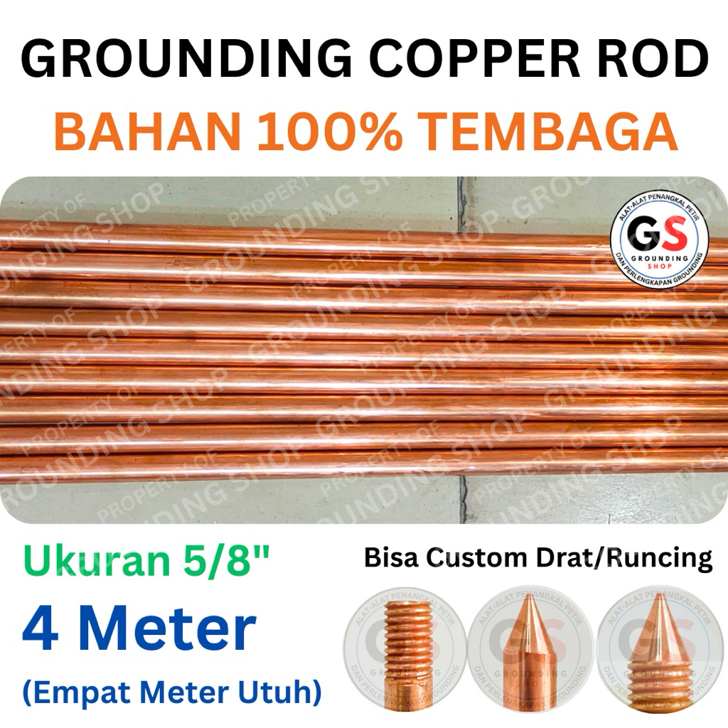 Jual Grounding Rod 5/8 x 4 Meter Bahan 100% Tembaga / Grounding Rod ...