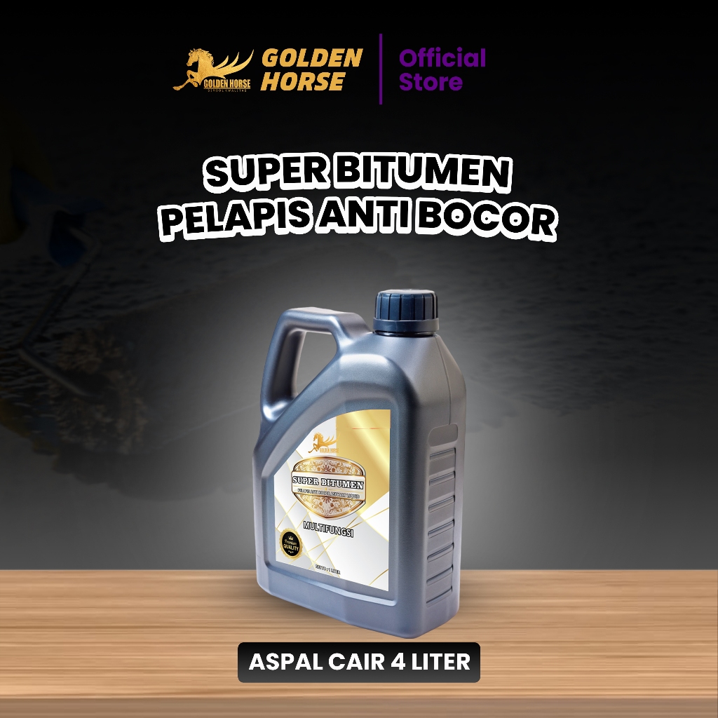 Aspal Cair Pelapis Anti Bocor EXTRA KUAT DAN CEPAT KERING  Super Bitumen  4 Liter - GOLDEN HORSE