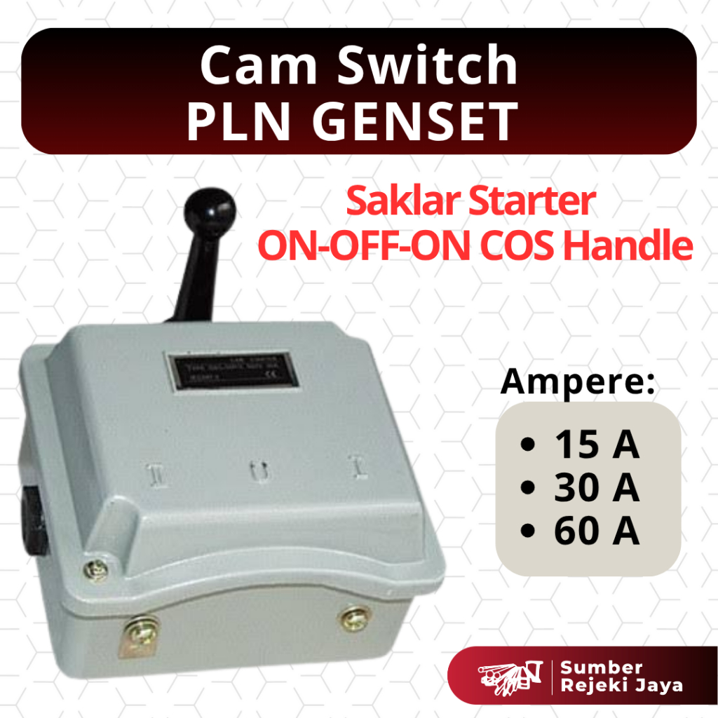 Cam Switch QS5-15A | QS5-30A | QS5-60A | PLN GENSET Saklar Starter ON-OFF-ON COS Handle | 15A 30A 60A