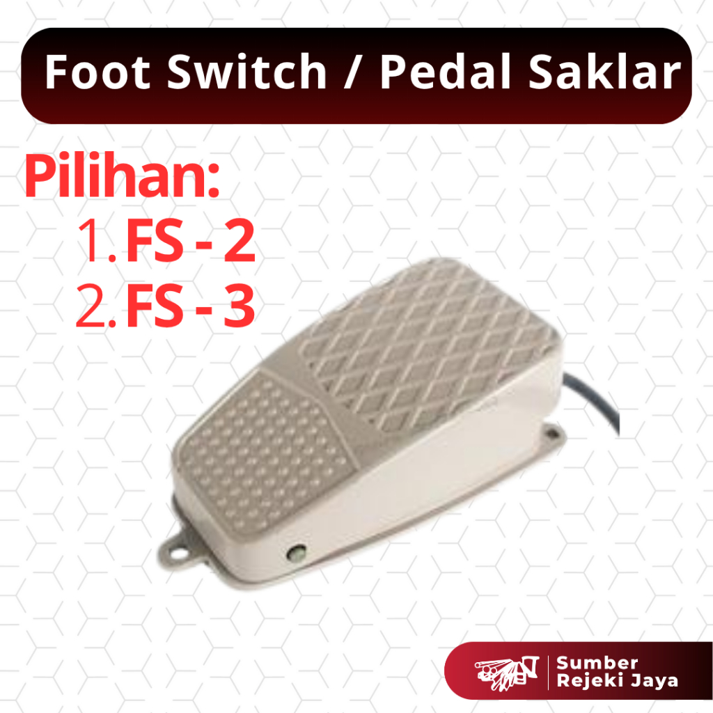 Foot Switch / Pedal Saklar Injak Kaki Mesin | FS-2 | FS-3 | Bahan Besi Alumunium