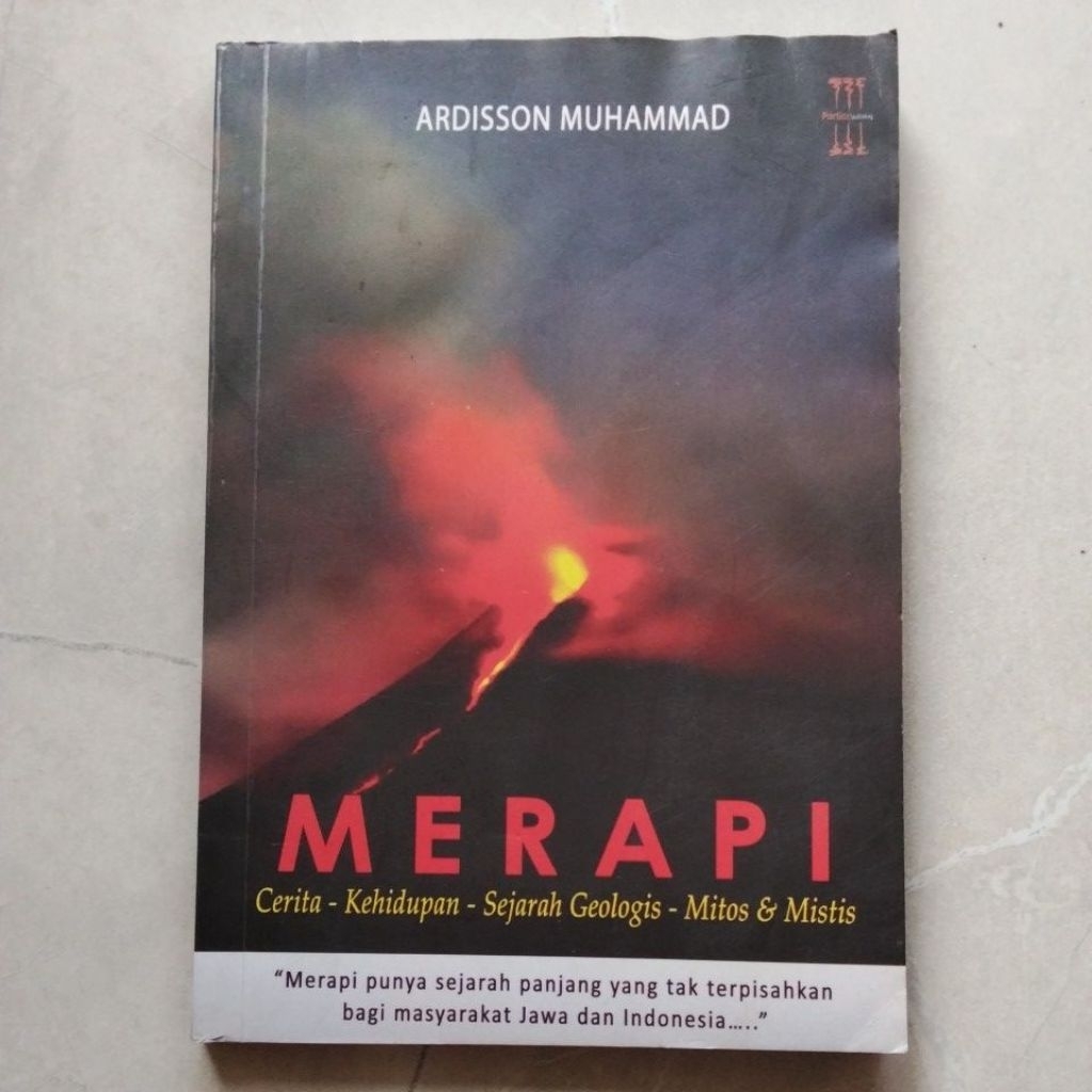 Jual Buku Merapi #Cerita-Kehidupan-Sejarah Geologis-Mitos dan Mistis ...