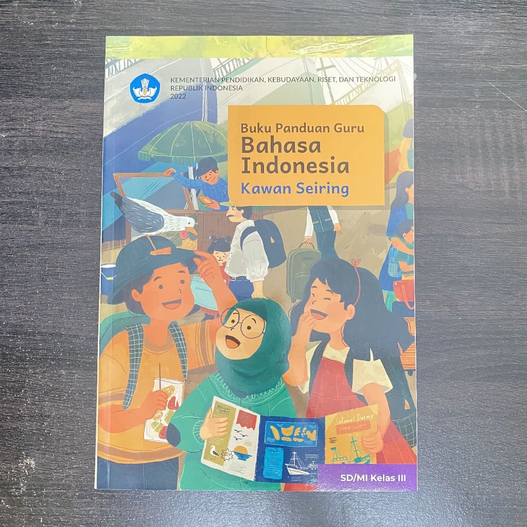 Jual Buku Panduan Guru Bahasa Indonesia : Kawan Seiring untuk SD/MI ...
