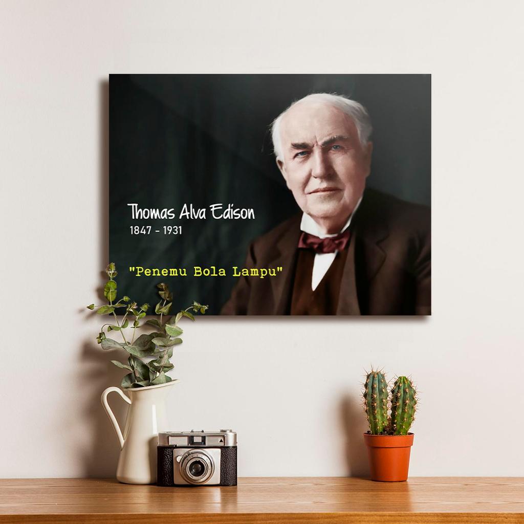 Jual Poster Tokoh Thomas Alva Edison Dekorasi Hiasan Pajangan Dinding ...