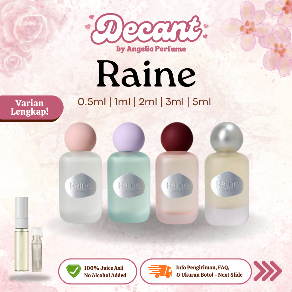 Jual [ DECANT / SHARE ] Raine Beauty Eau de Parfum | Size 0,5mL, 1mL ...