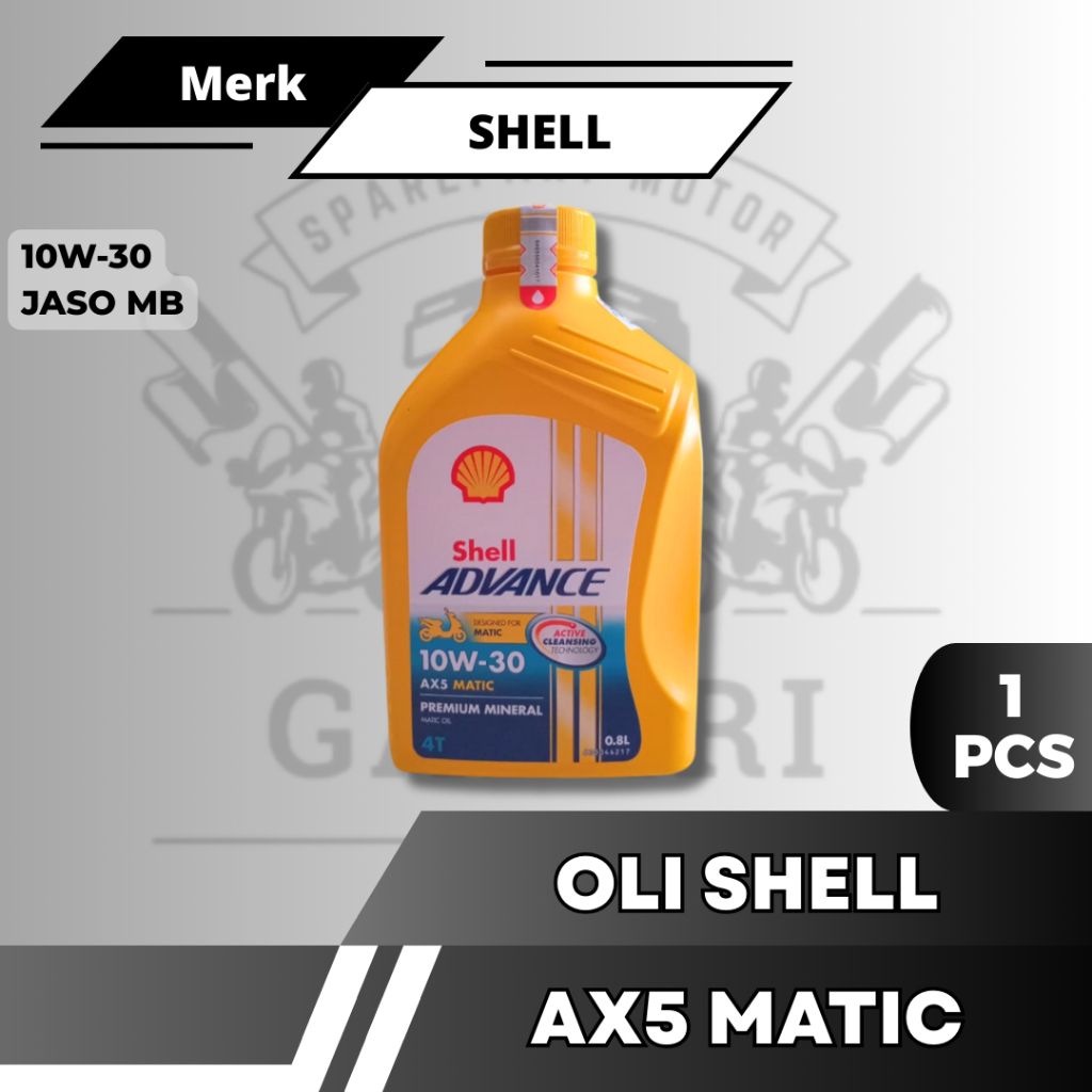 Jual Oli Shell Advance AX5 Matic 10W-30 Sepeda Motor Ukuran 0,8L ...