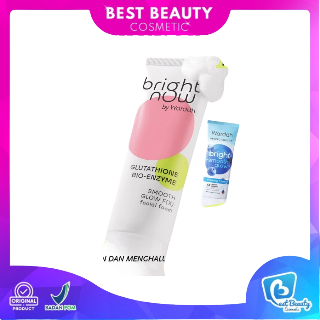 Wardah Perfect Bright Creamy Foam Brightening + Smoothing Glow 20ml - 50ml - 100ml - Facial Wash - Sabun Cuci Muka | Best Beauty Cosmetic