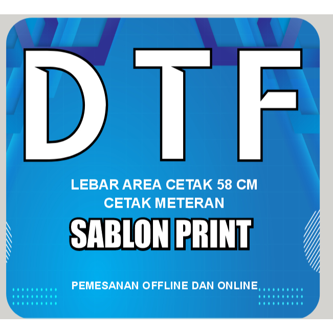 CETAK DTF METERAN PRINTING SABLON PER METER 58 X 100