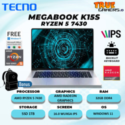 Laptop Gaming Tecno Megabook K15S Ryzen 5 7430 RAM 16GB SSD 1TB Windows 11 + Office 15.6FHD IPS