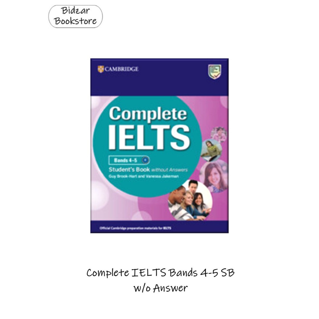 Jual Cambridge Complete IELTS Bands 4-5 SB w/o Ans w/CDROM | Buku IELTS ...