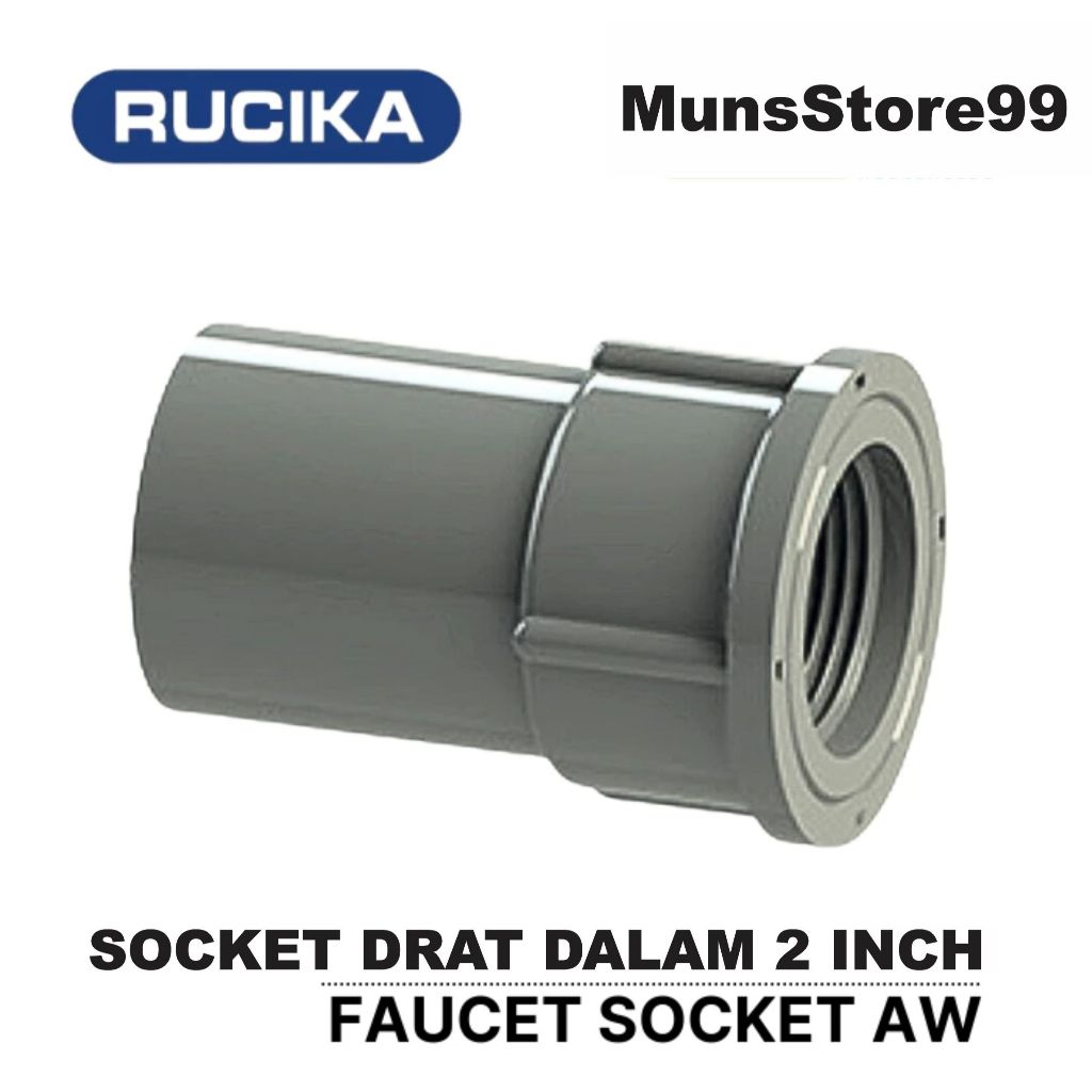 Jual Socket Drat Rucika AW Ukuran 2 Inch Pipa PVC Paralon Anti Bocor ...