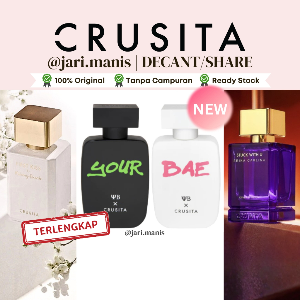 Jual decant share Crusita YB Your Bae First kiss peony scandal comfort ...